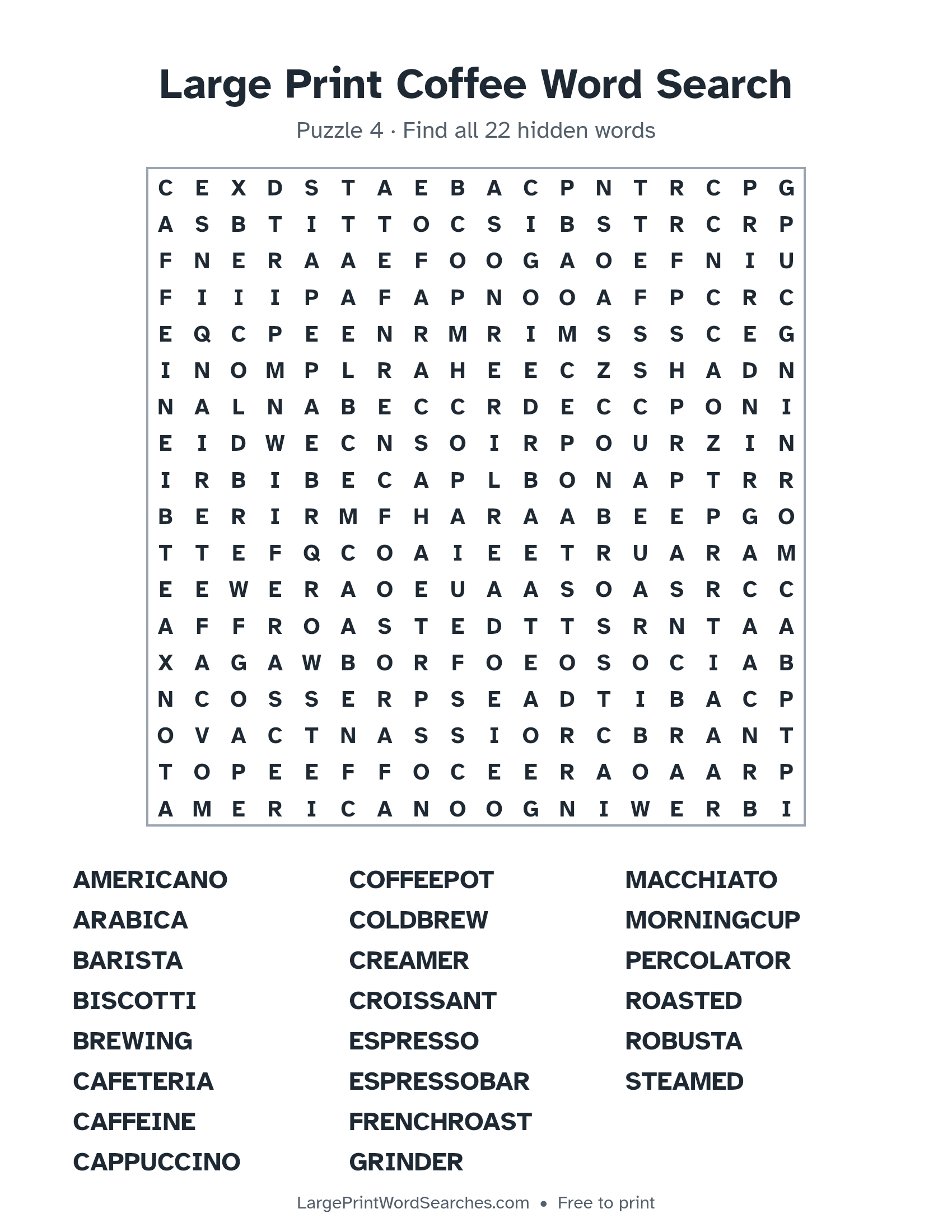 Large Print Coffee Word Search puzzle 4: a 18 by 18 letter grid with 22 hidden words in large print