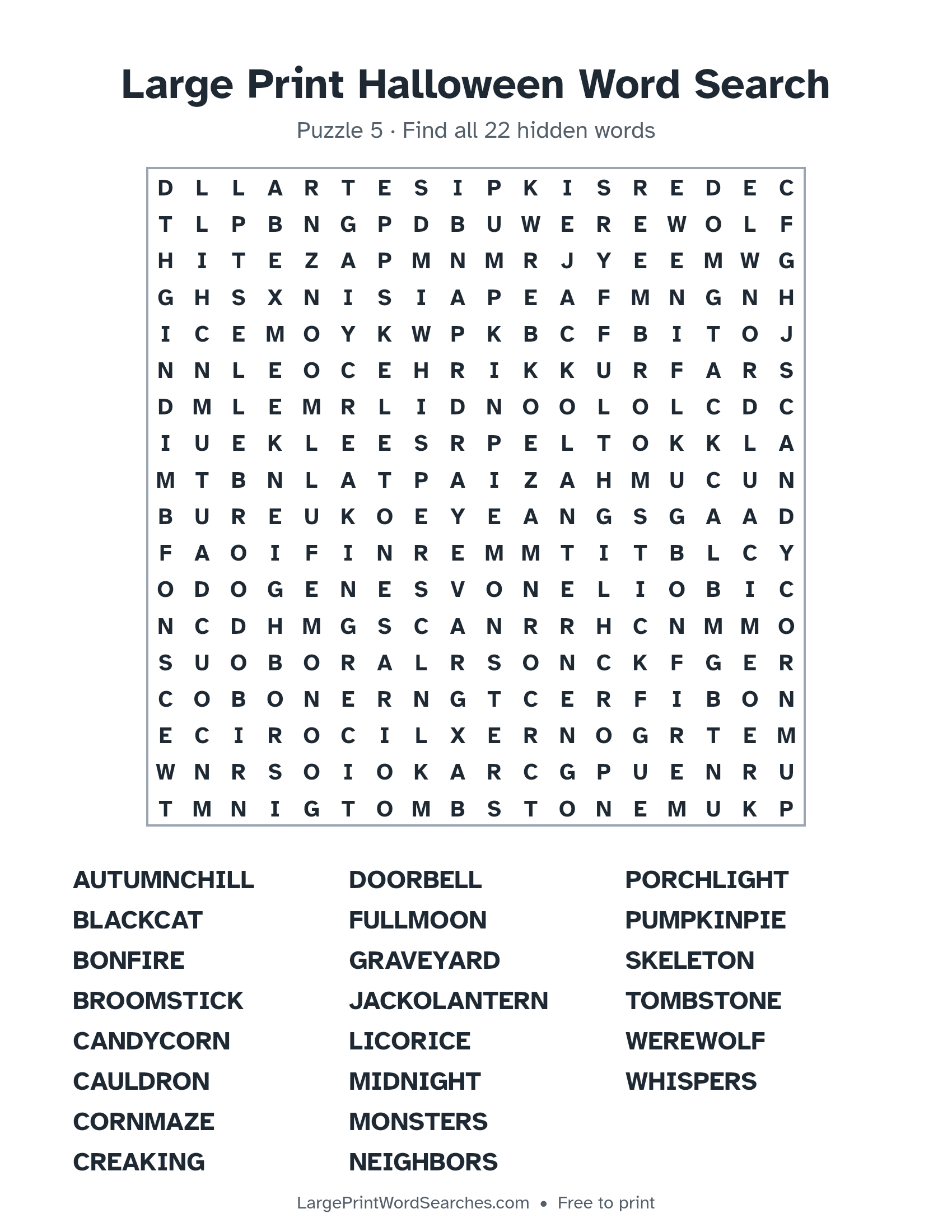 Large Print Halloween Word Search puzzle 5: a 18 by 18 letter grid with 22 hidden words in large print