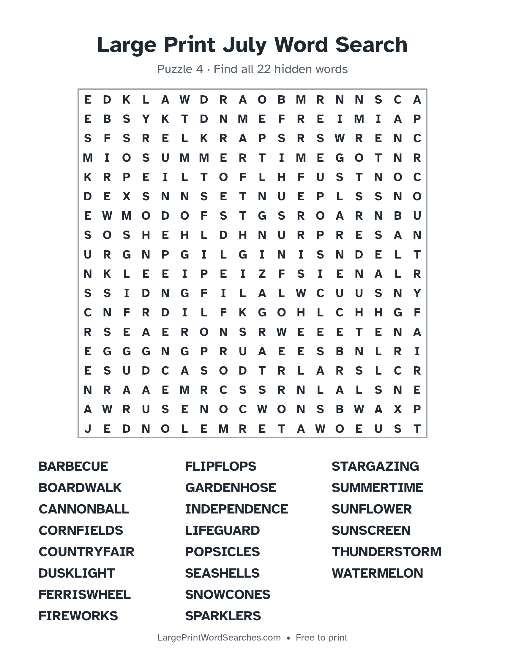 Large Print July Word Search puzzle 4: a 18 by 18 letter grid with 22 hidden words in large print