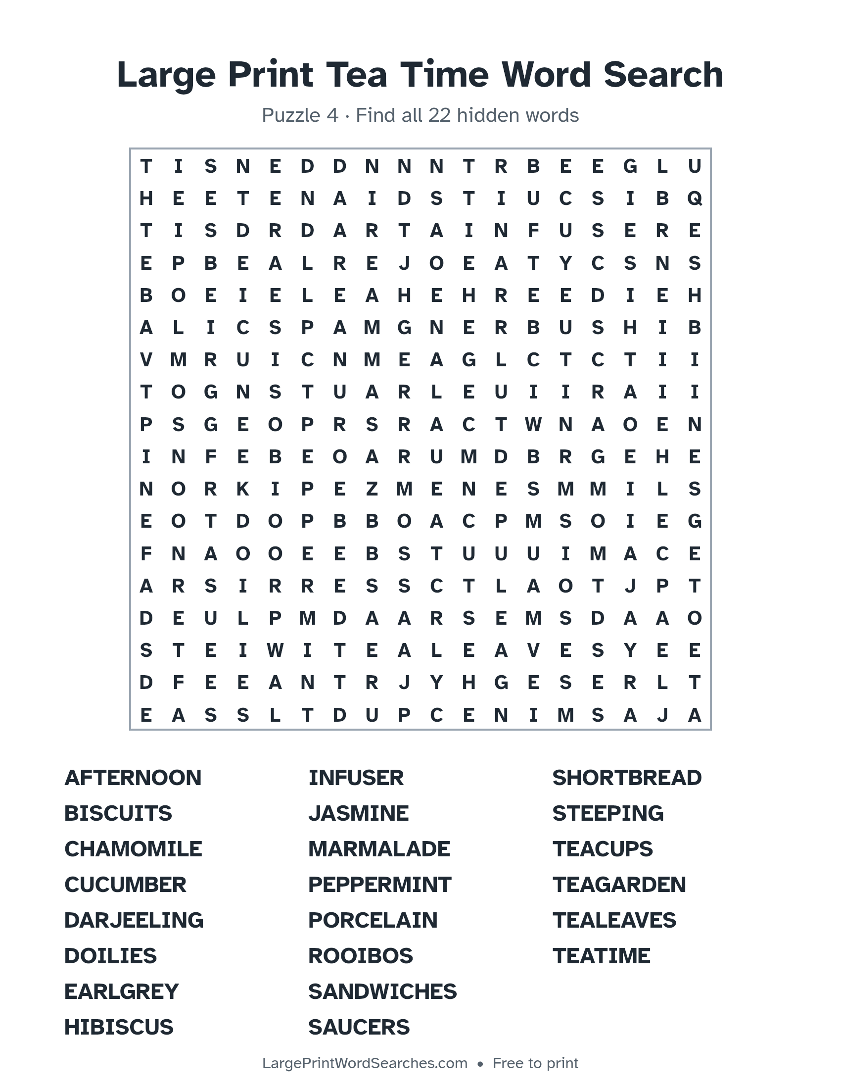 Large Print Tea Time Word Search puzzle 4: a 18 by 18 letter grid with 22 hidden words in large print