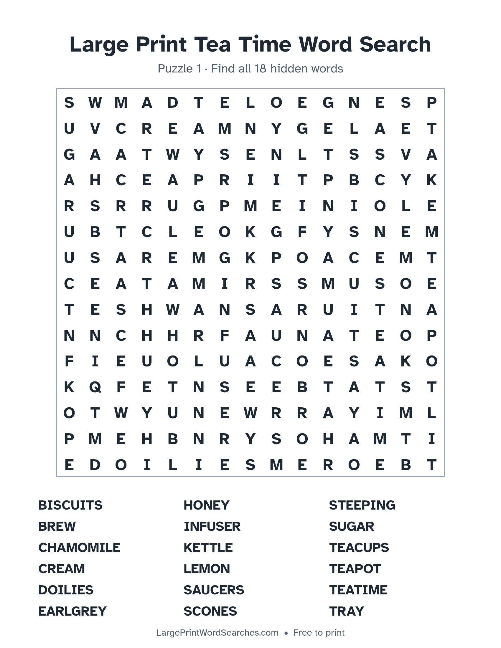 Large Print Tea Time Word Search puzzle 1: a 15 by 15 letter grid with 18 hidden words in large print